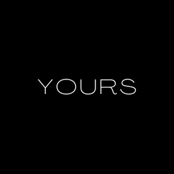 White YOURS logo over a black background